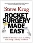 Steve Krug nous donne plusieurs trucs dans ses livres pour faire des tests facilement, sans chichi.